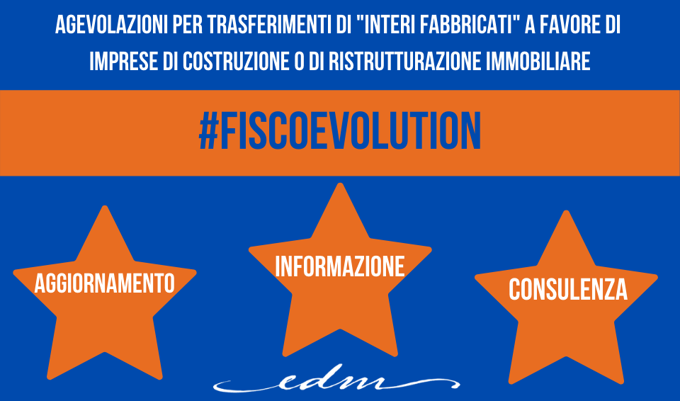 Agevolazione trasferimento interi fabbricati